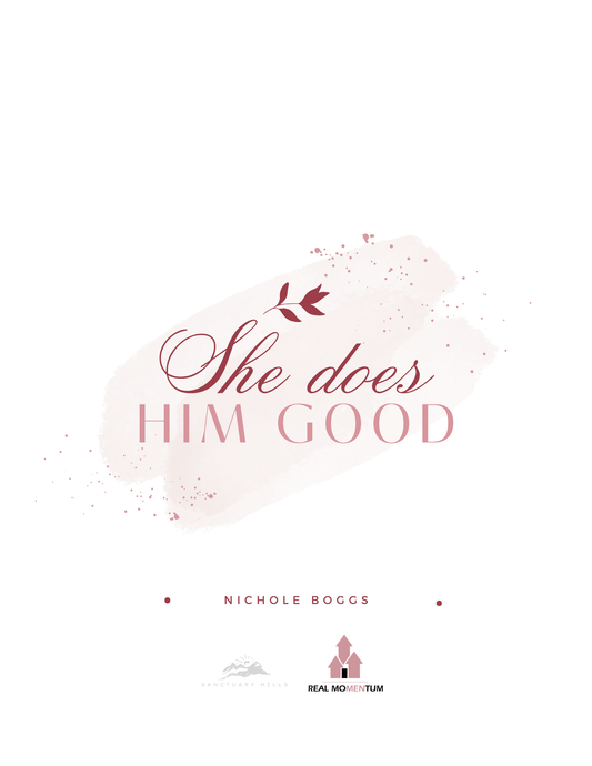 She Does Him Good