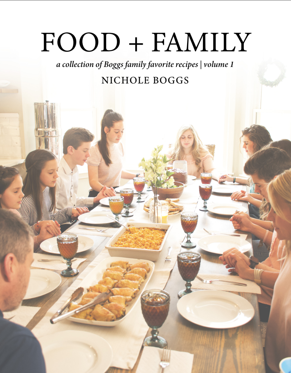 Faith + Family Cookbook