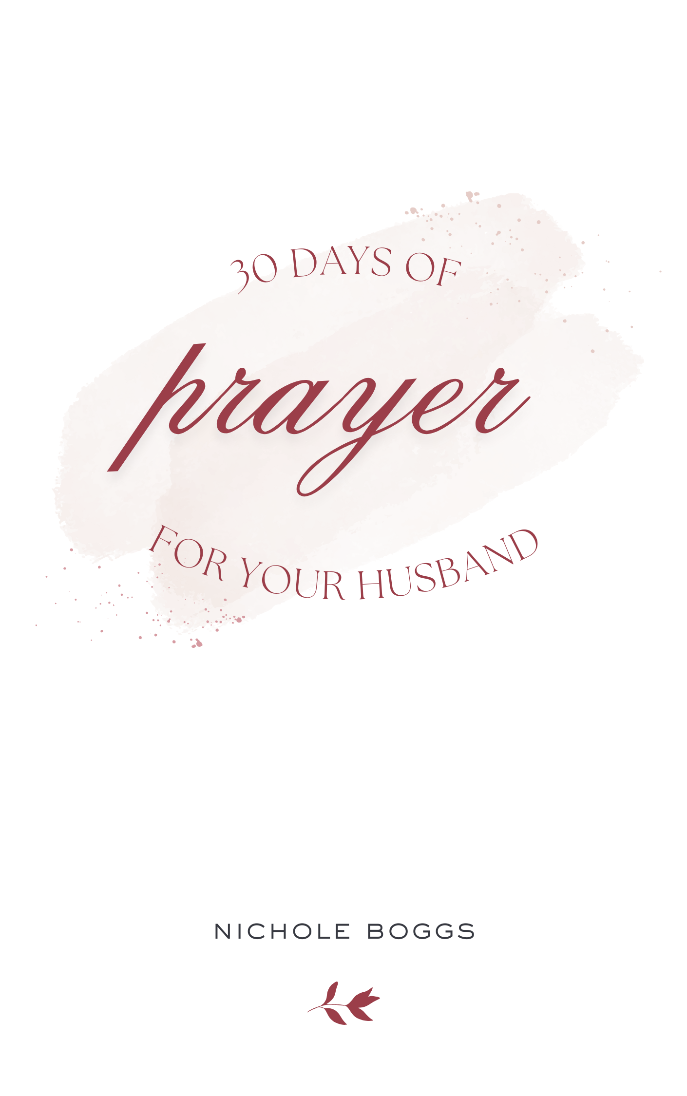 30 Days of Prayer for Your Husband
